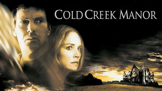 Cold Creek Manor (2004)